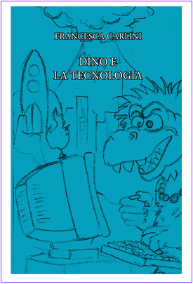 Dino e la tecnologia